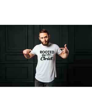 ROOTED IN CHRIST- UNISEX